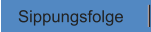 Sippungsfolge